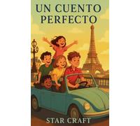 Un Cuento Perfecto