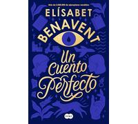 Elísabet Benavent – Un cuento perfecto / A Perfect Story – Poche