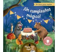 Un anniversaire magique ! – Un livre à souffler – Picarona