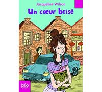 Un cœur brisé - Folio Junior - A partir de 13 ans