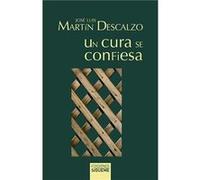 Un Cura Se Confiesa Martín Descalzo, José Luis (Auteur)