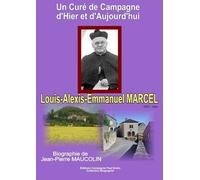 Un curé de campagne d'hier et d'aujourd'hui