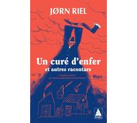 Un cure d'enfer et autres racontars - Jørn Riel - Actes sud - Poche - Roman