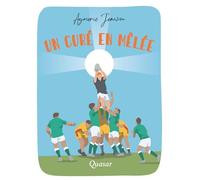 Aymeric Jeanson – Un curé en mêlée – Roman – broché