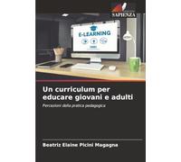 Un curriculum per educare giovani e adulti: Percezioni della pratica pedagogica