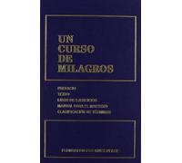 Un Curso de Milagros/ A Course in Miracles