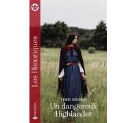 Un dangereux Highlander - Terri Brisbin - Harlequin - Poche - Roman