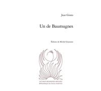Un de Baumugnes - Jean Giono - Classiques Garnier - broché - Roman