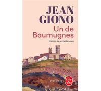 Un de Baumugnes (Nouvelle édition) - Jean Giono - Lgf - Poche - Roman