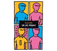 Un de perdu - Gilles Abier - Sarbacane - broché - Roman adolescent dès 13 ans