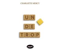 Un de trop - Charlotte Mercy - Liber Mirabilis - broché - Roman