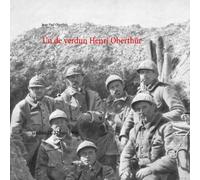 Un De Verdun Henri Oberthür - Verdun 21-22 Juin 1916