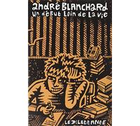 Un début loin de la vie