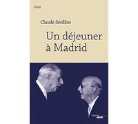 Un déjeuner à Madrid