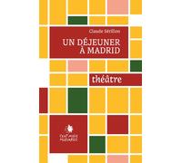 Un déjeuner à Madrid - Claude Sérillon - Cent Mille Milliards - broché - Essai