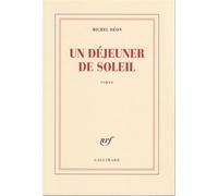 Un déjeuner de soleil - - Michel Déon - Gallimard - Livre