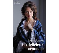 Un délicieux scandale