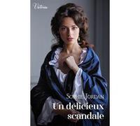 Un délicieux scandale