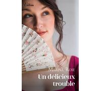 Un délicieux trouble - Marina Rose - Harlequin - Poche - Roman