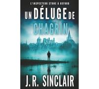 Un déluge de chagrin