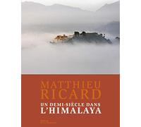 Un demi-siècle dans l'Himalaya