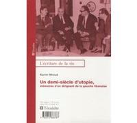 Un demi-siècle d'utopie Karim Mroué (Auteur)