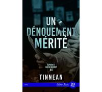 Un dénouement mérité - Tinnean - Juno Publishing - broché - Récit