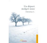 Un départ malgré nous