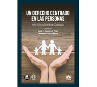 Un derecho centrado en las personas: Perspectiva de Derecho comparado