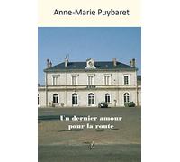 Un dernier amour pour la route