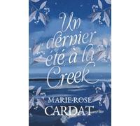 Un dernier été à la Creek