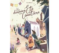 Un dernier été au cimetière