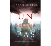 Un dernier pas (Une enquête de Tara Mills - Livre un)