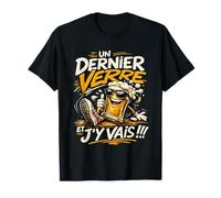 Un Dernier Verre Cadeau Homme Humour Anniversaire Original T-Shirt