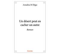 Un désert peut en cacher un autre