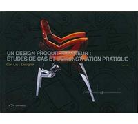 Un design produit novateur : études de cas et démonstration pratique