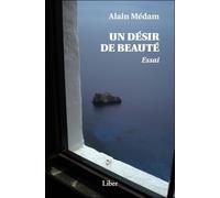 Un Désir De Beauté