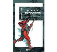 Un desir de revolution, paolo balli Bernard Favre (Auteur), Haupt Heinz-Gerhard (Auteur)