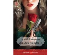 Un désir de vengeance - Zoe Archer - J'ai Lu - Poche - Roman