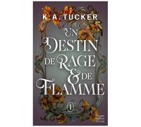 Un Destin De Rage & De Flamme - Tome 1