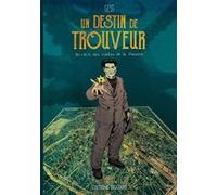 Un destin de trouveur – Un récit des contes de la Pieuvre – Delcourt