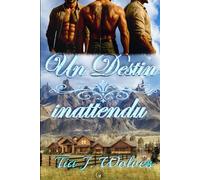 Un destin inattendu (Réédition)
