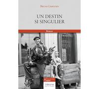 Un destin si singulier