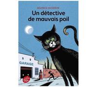 Un Détective De Mauvais Poil