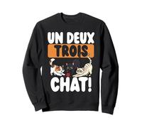 Un Deux Trois Chat Chats Mignons Humour Français Sweatshirt