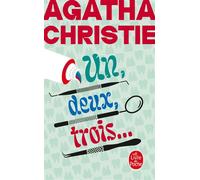 Un, deux, trois... (Nouvelle traduction révisée) - Agatha Christie - Lgf - Poche - Roman