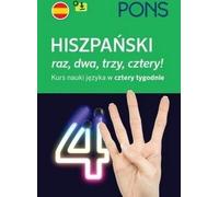 Un, deux, trois, quatre - L'espagnol en 4 semaines PONS avec enregistrements mp3