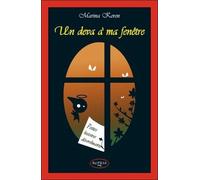 Un Deva À Ma Fenêtre - Petites Histoires Désordinaires
