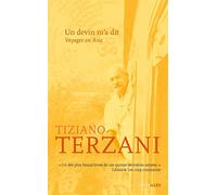 Un devin m'a dit: Voyages en Asie