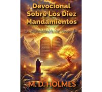 Un Devocional sobre los Diez Mandamientos: La Esperanza de la Pascua